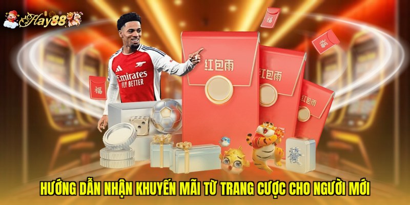 Hướng dẫn nhận khuyến mãi từ trang cược cho người mới