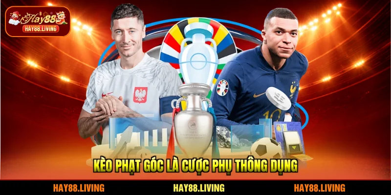 Kèo phạt góc là cược phụ thông dụng